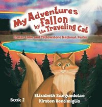 bokomslag My Adventures by Fallon the Traveling Cat
