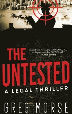 Greg Morse - Untested, Inbunden