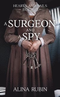 bokomslag Surgeon and a Spy
