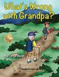 bokomslag What's Wrong With Grandpa?