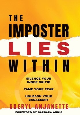 Sheryl Anjanette - Imposter Lies Within, Inbunden