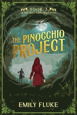 Emily Fluke - The Pinocchio Project: Book 3 of the Mari Fable Mysteries, Häftad