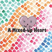 bokomslag Mixed-Up Heart
