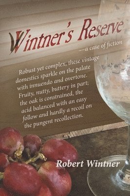 Robert Wintner - Wintner's Reserve, Häftad