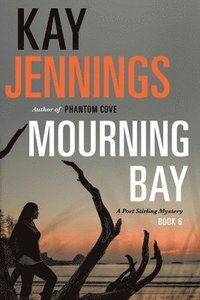 bokomslag Mourning Bay