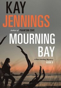 bokomslag Mourning Bay