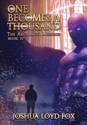 bokomslag One Becomes a Thousand