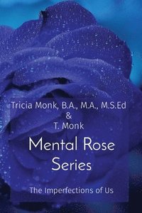 bokomslag Mental Rose Series