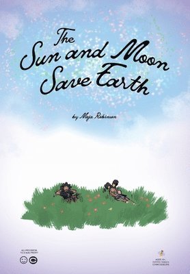 bokomslag The Sun and Moon Save Earth