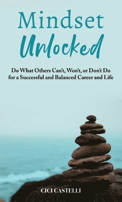 CICI Castelli, Cici Castelli - Mindset Unlocked, Inbunden