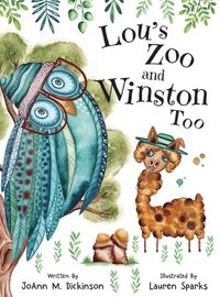 bokomslag Lou's Zoo and Winston Too