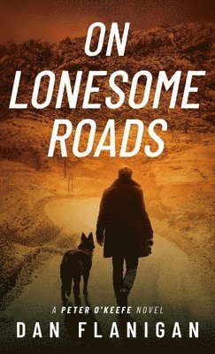 bokomslag On Lonesome Roads