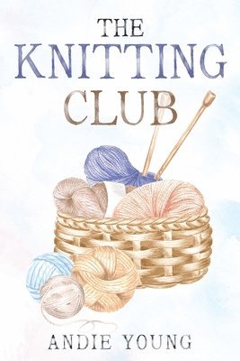 bokomslag The Knitting Club