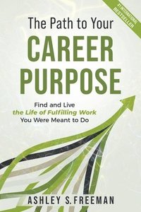 bokomslag Path to Your Career Purpose