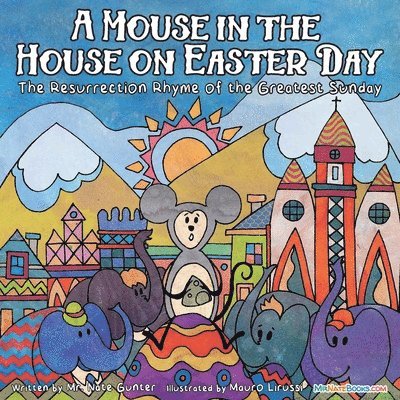 A Mouse in the House on Easter Day 1