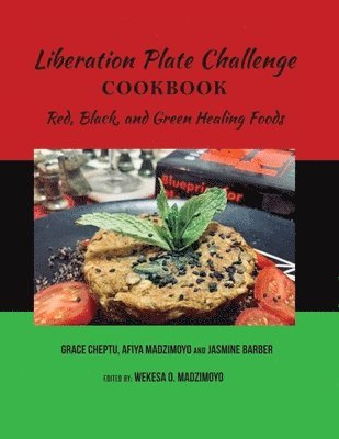 bokomslag Liberation Plate Challenge Cookbook