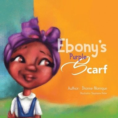 bokomslag Ebony's Purple Scarf