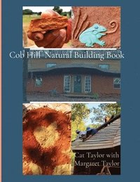 bokomslag Cob Hill Natural Building Book