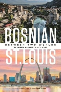 bokomslag Bosnian St. Louis