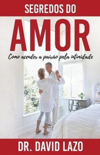 bokomslag Segredos Do Amor