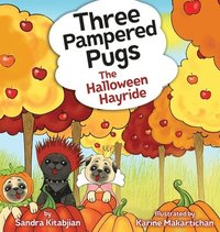 bokomslag Three Pampered Pugs