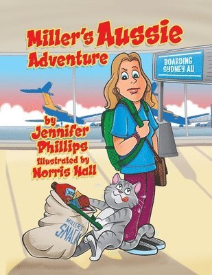 Miller's Aussie Adventure 1