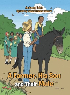 A Farmer, His Son and Their Mule 1