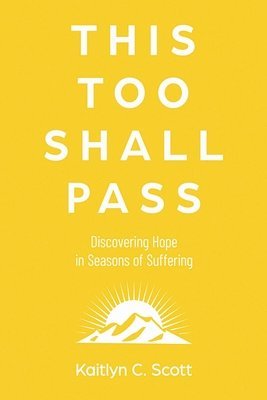 This Too Shall Pass 1