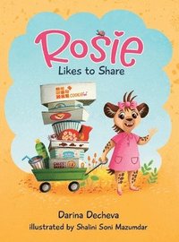 bokomslag Rosie Likes to Share