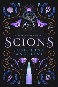 bokomslag Scions: A Starcrossed Novel