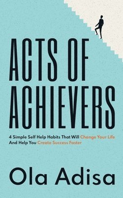 bokomslag Acts of Achievers