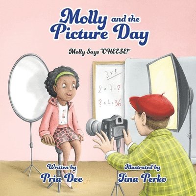 Pria Dee, Tina Perko - Molly and the Picture Day, Häftad