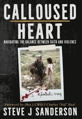 Calloused Heart: Navigating the Balance between Faith and Violence
