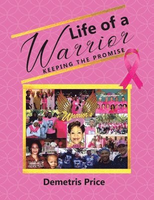 Demetris Price, Quisqueyana Press - Life of a Warrior, Häftad