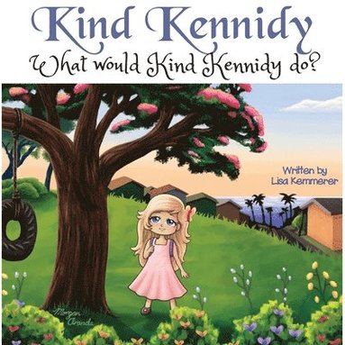 Lisa Kemmerer - Kind Kennidy, Häftad