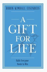 bokomslag A Gift for Life