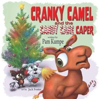 bokomslag Cranky Camel and the Candy Cane Caper