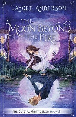 The Moon Beyond the Fire 1