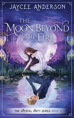 The Moon Beyond the Fire 1