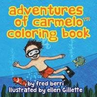 bokomslag Adventures of Carmelo (tm) COLORING BOOK