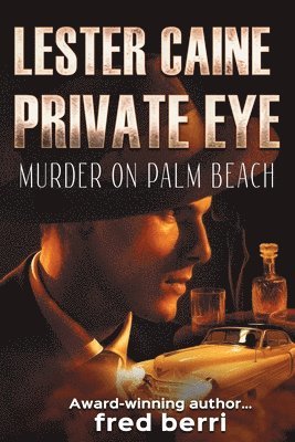 bokomslag Lester Caine Private Eye Murder on Palm Beach