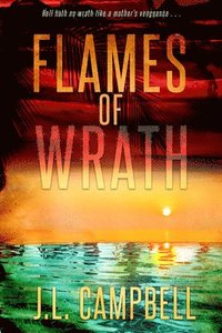 bokomslag Flames of Wrath