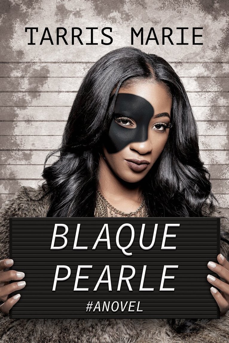 Tarris Marie - Blaque Pearle, Häftad