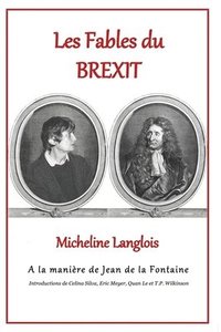 bokomslag Les Fables du Brexit de Micheline Langlois - À la manière de Jean de la Fontaine