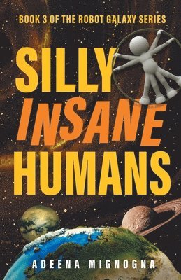 Silly Insane Humans 1