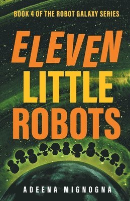 Eleven Little Robots 1