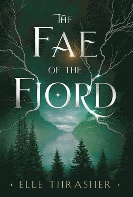 Elle Thrasher - Fae of the Fjord, Inbunden