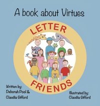bokomslag A Book About Virtues Letter Friends