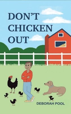 Don't Chicken Out - Mason's 4-H Adventure 1