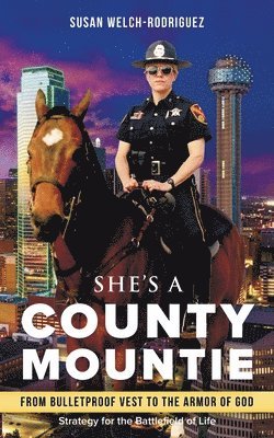 She's a County Mountie 1